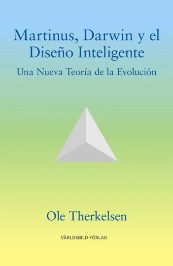 Martinus, Darwin y el Diseño Inteligente